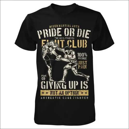 Pride or Die Fight Club T-Shirt – Muay Thai & Boxing Gym Wear